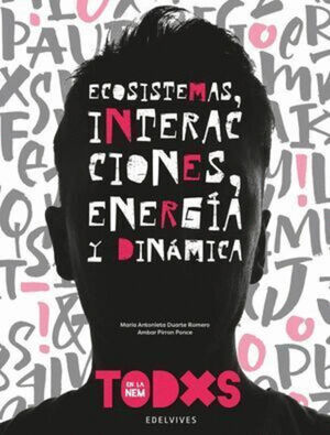 ECOSISTEMAS: INTERACCIONES, ENERGÍA Y DINÁMICA