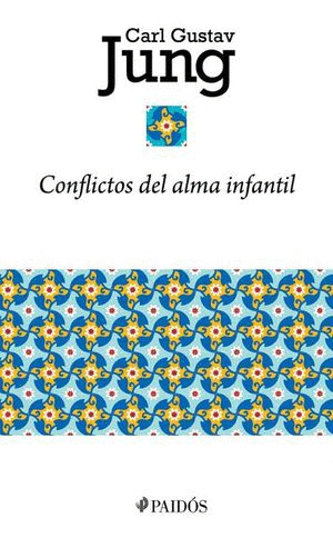 CONFLICTOS DEL ALMA INFANTIL