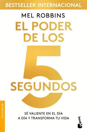 PODER DE LOS 5 SEGUNDOS, EL