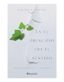 EN EL PRINCIPIO ERA EL SENTIDO