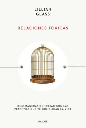 RELACIONES TÓXICAS