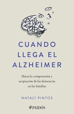CUANDO LLEGA EL ALZHEIMER