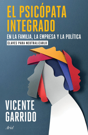 EL PSICÓPATA INTEGRADO