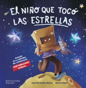 EL NIÑO QUE TOCÓ LAS ESTRELLAS