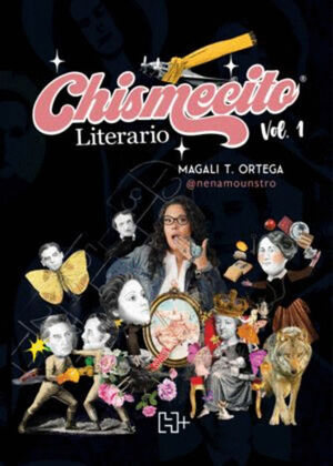 CHISMECITO LITERARIO. VOL. 1