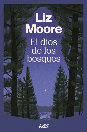 EL DIOS DE LOS BOSQUES