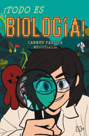 ¡TODO ES BIOLOGÍA!