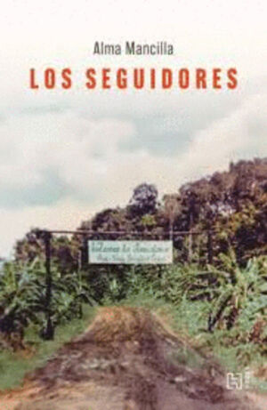 SEGUIDORES, LOS
