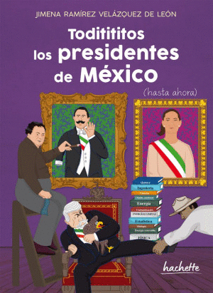TODITITITOS LOS PRESIDENTES DE MÉXICO