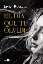 DÍA QUE TE OLVIDE, EL