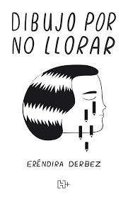 DIBUJO POR NO LLORAR