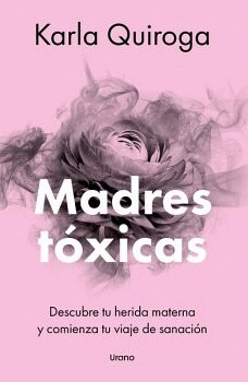 MADRES TOXICAS
