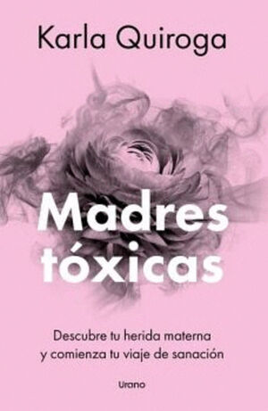 MADRES TOXICAS