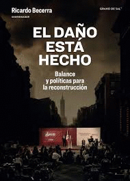 DAÑO ESTÁ HECHO, EL