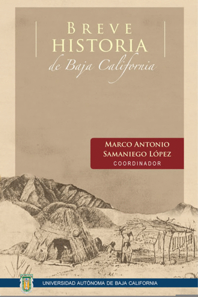 BREVE HISTORIA DE BAJA CALIFORNIA 2DA ED.