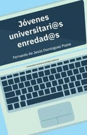JOVENES UNIVERSITARI@S ENREDAD@S