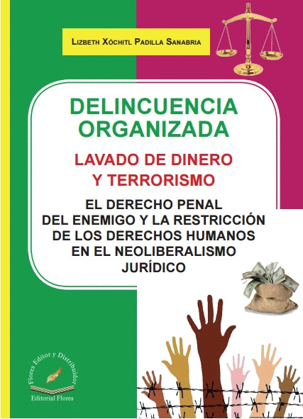 DELINCUENCIA ORGANIZADA, LAVADO DE DINERO Y TERRORISMO