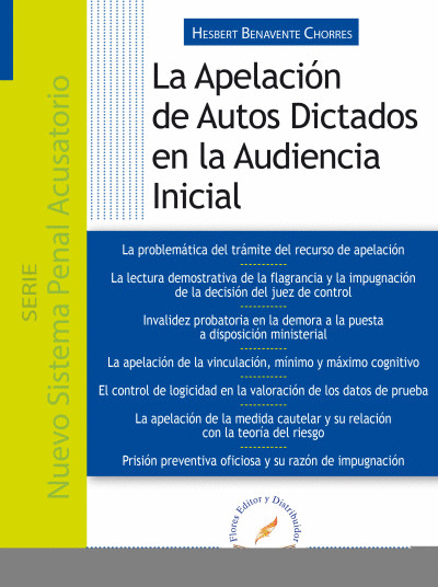 APELACIÓN DE AUTOS DICTADOS EN LA AUDIENCIA INICIAL, LA