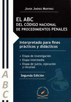 ABC DEL CODIGO NACIONAL DE PROCEDIMIENTOS PENALES, EL