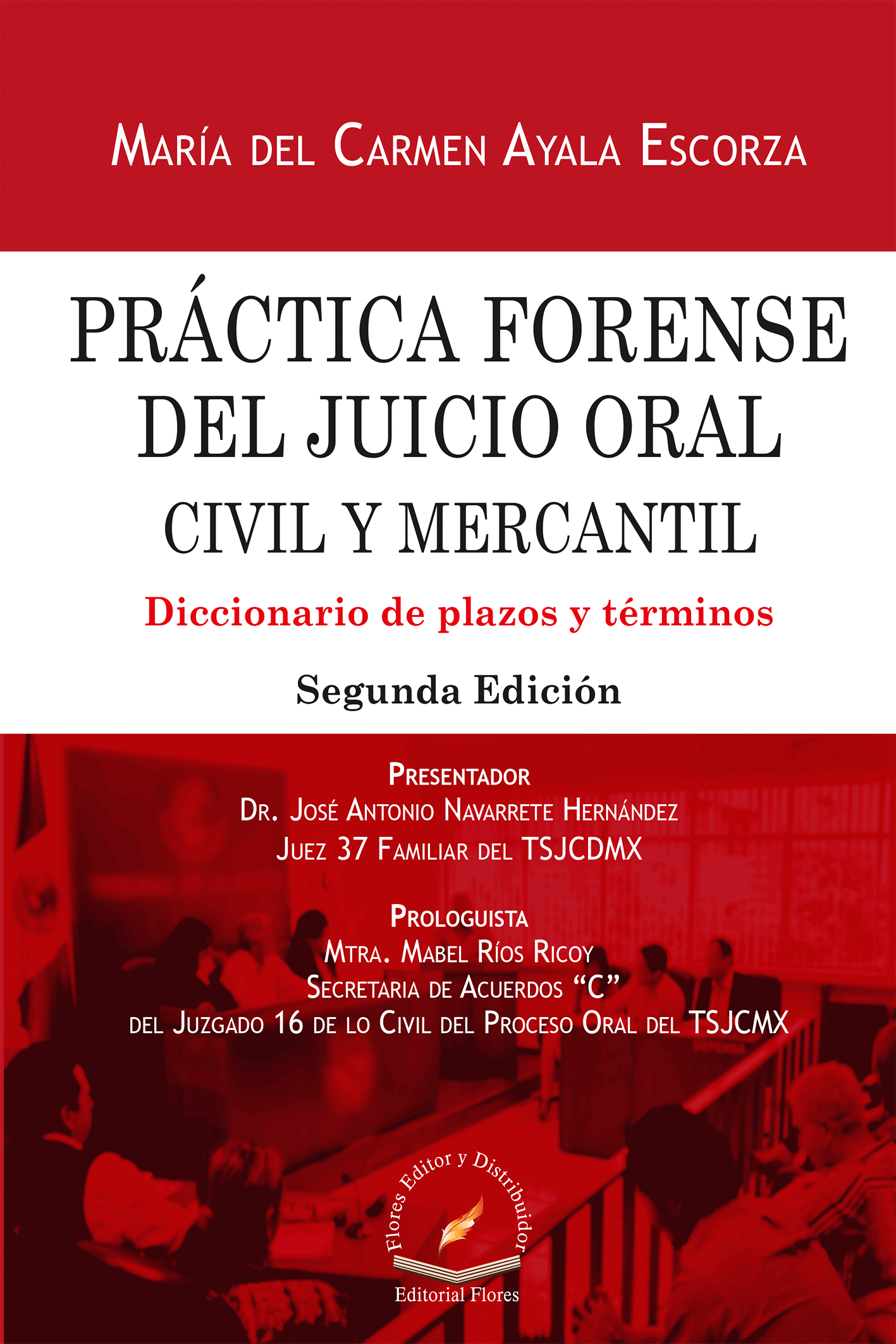 PRACTICA FORENSE DEL JUICIO ORAL CIVIL Y MERCANTIL