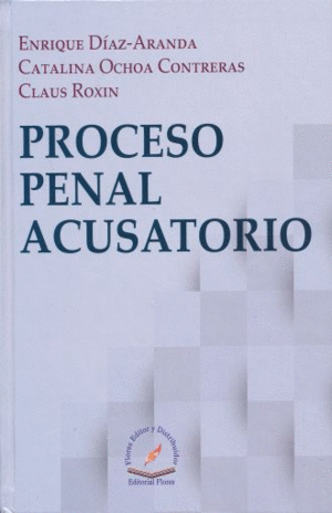 PROCESO PENAL ACUSATORIO