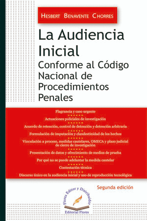 LA AUDIENCIA INICIAL CONFORME AL CÓDIGO NACIONAL DE PROCEDIMIENTOS PENALES