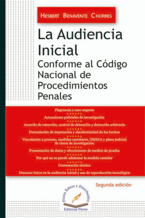 LA AUDIENCIA INICIAL CONFORME AL CÓDIGO NACIONAL DE PROCEDIMIENTOS PENALES
