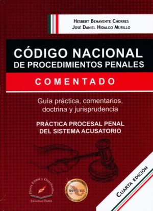 CODIGO NACIONAL DE PROCEDIMIENTOS PENALES. COMENTADO