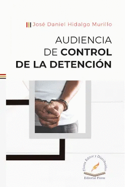 AUDIENCIA DE CONTROL DE LA DETENCIÓN