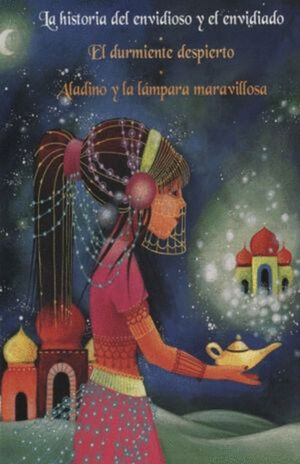 MIL Y UNA NOCHES, LAS. LA HISTORIA DEL ENVIDIOSO Y EL ENVIDIADO