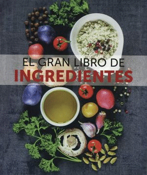 GRAN LIBRO DE INGREDIENTES, EL
