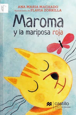 MAROMA Y LA MARIPOSA ROJA