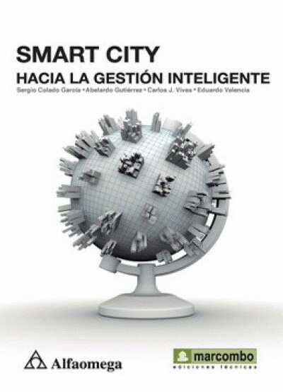 SMART CITY: HACIA LA GESTION INTELIGENTE