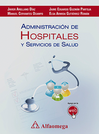 ADMINISTRACION DE HOSPITALES Y SERVICIOS DE SALUD