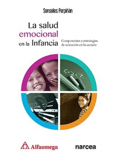 SALUD EMOCIONAL EN LA INFANCIA, LA