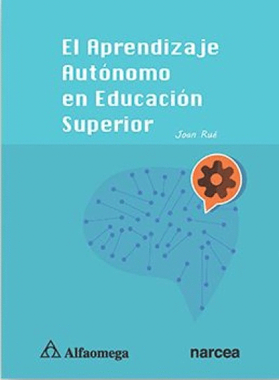 APRENDIZAJE AUTONOMO EN EDUCACION SUPERIOR, EL