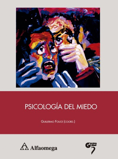PSICOLOGÍA DEL MIEDO