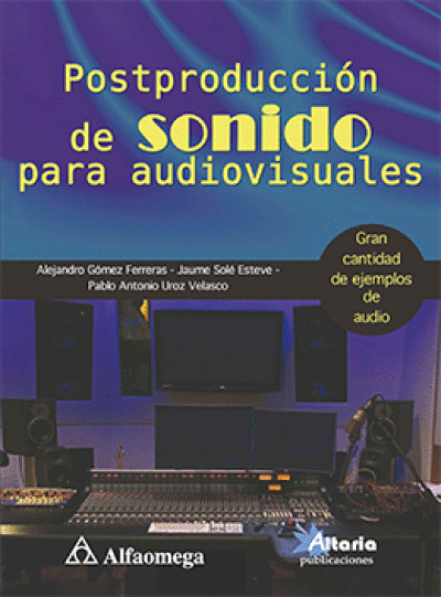 POSTPRODUCCION DE SONIDO PARA AUDIOVISUALES