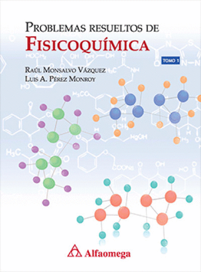 PROBLEMAS RESUELTOS DE FISICOQUÍMICA