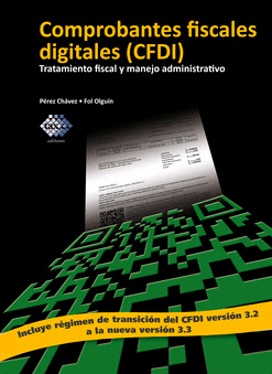 COMPROBANTES FISCALES DIGITALES (CFDI)