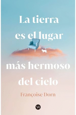 TIERRA ES EL LUGAR MÁS HERMOSO DEL CIELO