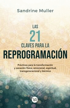 LAS 21 CLAVES PARA LA REPROGRAMACIÓN