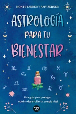 ASTROLOGÍA PARA TU BIENESTAR