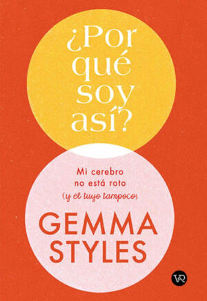 ¿ POR QUÉ SOY ASÍ?