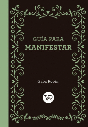 GUÍA PARA MANIFESTAR