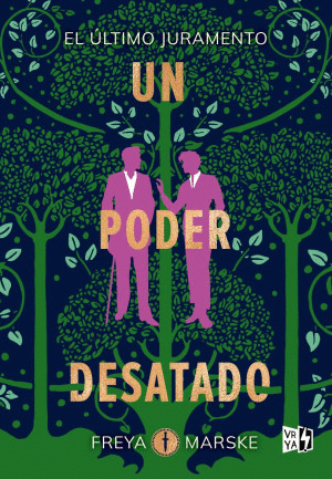 UN PODER DESATADO