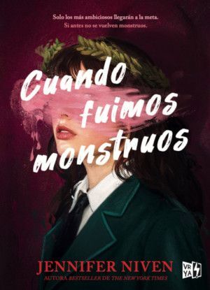 CUANDO FUIMOS MONSTRUOS