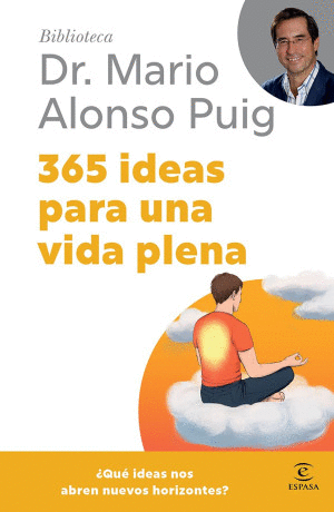 365 IDEAS PARA UNA VIDA PLENA