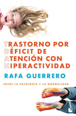 TRASTORNO POR DÉFICIT DE ATENCIÓN CON HIPERACTIVIDAD