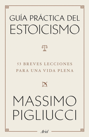 GUIA PRÁCTICA DEL ESTOICISMO